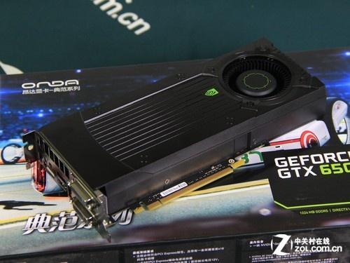 GTX650的显卡属于什么档次玩一般主流的大型3D游戏能否流畅